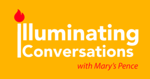 Illuminating Conversations Series